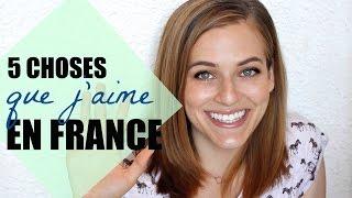 5 choses que cette Américaine aime en France