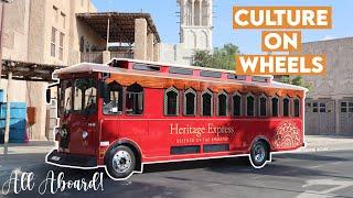 Heritage Express Dubai Tour | Rayna Tours