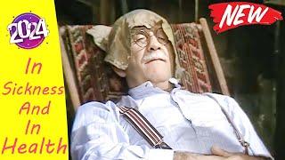 In Sickness and in Health 2024  Season 8 Ep 5  Best Comedy TV Series 2024