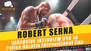 Unbelievable: Robert Serna's Epic Comeback Win At BYB 18 ~ Bare Knuckle News