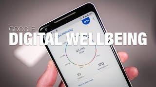 Google Digital Wellbeing First Look!