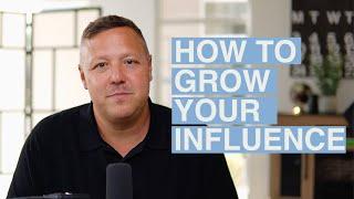 How To Grow Your Influence | Jabin Chavez Leadership Podcast