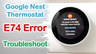 Google Nest Thermostat E74 Error Troubleshoot