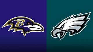 Eagles vs Ravens Live Stream, Play by Play, and Reaction!