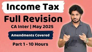 Income Tax Marathon | Income Tax Revision | May 2025 Exams | CA Inter | CMA Inter | June 2025 Part 1