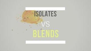 Protein Isolates vs Protein Blends