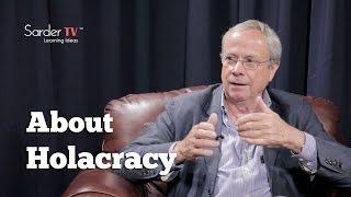 Can you explain holacracy? by David Allen, Author of Getting Things Done