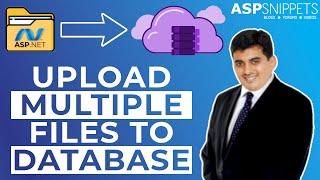 Upload multiple Files to Database in ASP.Net