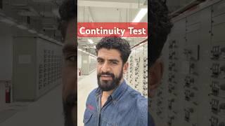 what is Electrical Continuity Test? #electrician #electrical #electricalengineering