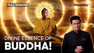 Discover the Truth Behind Buddha’s Relics! | Secrets of Buddha Relics | Full Episode | Discovery