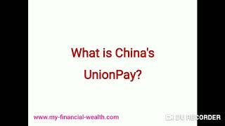 What is Union Pay?