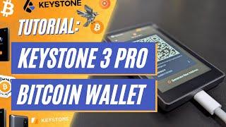 Keystone 3 Pro Bitcoin Wallet: Review & Tutorial - Air Gapped with Sparrow Wallet