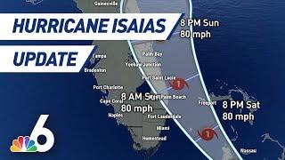 The Latest Update on Hurricane Isaias | NBC 6