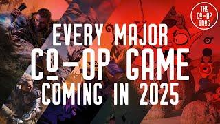 Every Major Co-Op Game Coming in 2025