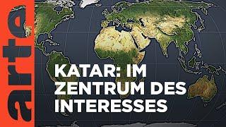 Katar: Im Zentrum des Interesses | Mit offenen Karten | ARTE