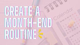 How to Create a Month-end Routine