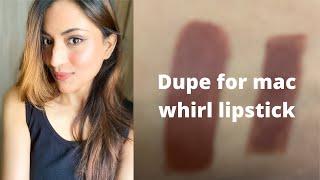 (Affordable )Mac WHIRL Dupe | Drugstore Dupe! | Yashasvi Singhi