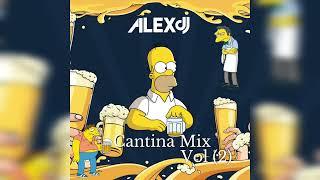 Cantina Mix Vol 2  - (Prod By Alex Dj)