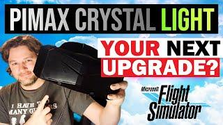 10 REASONS to UPGRADE to PIMAX Crystal LIGHT - A Flight Simmer's Perspective | MSFS & DCS World