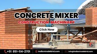 Cement Concrete Mixer Machine | सीमेंट मिक्सर मशीन | Indian Trade Bird