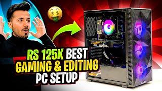 Rs 125K Full Editing & Gaming PC Build Setup | 125k PC Build | PC Build under 125K in Pakistan