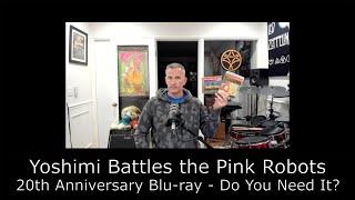 Yoshimi Battles the Pink Robots - 20th Anniversary Blu-ray Review - Do You Need It? The Flaming Lips