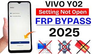 Vivo Y02 Frp Bypass Without Pc 2025 - Setting Not Open | Vivo Y02 Gmail Account Unlock New Method