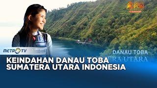 Keindahan Danau Toba Sumatera Utara Indonesia #JOURNEY