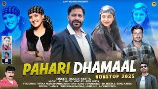 Pahari Dhamaal | Rakesh Mehta | Latest Himachali Pahari Song 2025 | Anvirecords