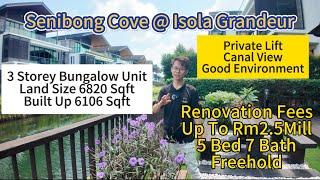 《JB PROPERTY 新山房地产》Senibong Cove Isola Grandeur耗资250万马币装修的单位私人电梯Canal View