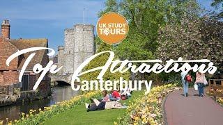 Canterbury Top Attractions - UK Study Tours