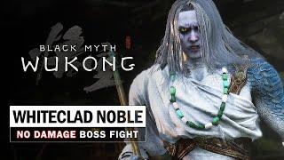 Black Myth Wukong - Whiteclad Noble Boss Fight (No Damage Taken)