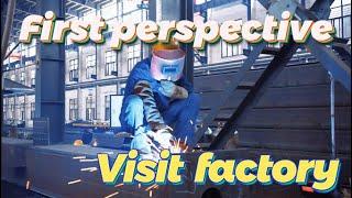 First perspective visit our steel structure factory.