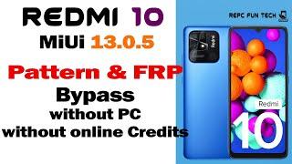 redmi 10 frp bypass | miui 13.5 frp bypass without pc without tool latest method 2022