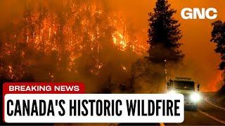 From Bad to Worse: Canada's Worst Wildfire Outbreak