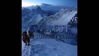 EVEREST summit climb #climb #mountain #everest