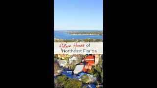 Historic Homes in Northeast Florida