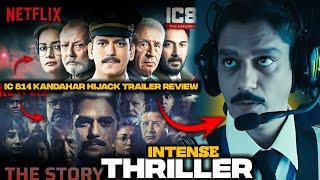 IC 814 Kandahar Hijack Trailer Review|IC 814 Kandahar Hijack Netflix|Vijay Varma|Naseeruddin Shah