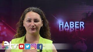 27 06 2024 ETV ANA HABER BÜLTENİ