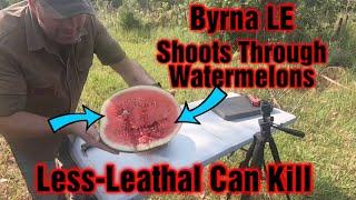 Byrna LE Real Testing / Less lethal