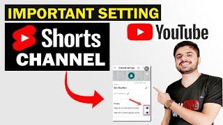 YouTube Short Channel Important Settings | YouTube Channel Setting