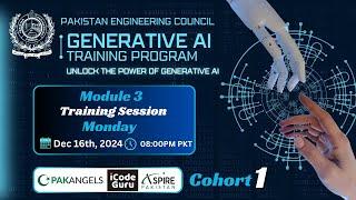 PEC Generative AI Training | Cohort 1 | Module 3 | Main Session | Monday