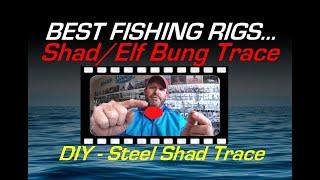 Shad / Elf Bung Trace