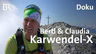 Bergmenschen | Bertl und Claudia, Hüttenmanager | Folge 7 | Karwendel-X: Wendepunkt Scharnitz | BR