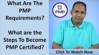 What Are The PMP Requirements? How To Become PMP Certified