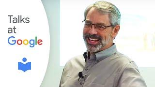 Designing Your Life | Dave Evans | Talks at Google