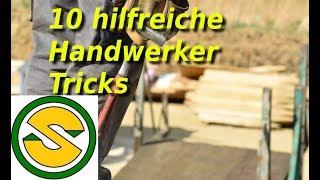 10 hilfreiche Handwerker Tricks