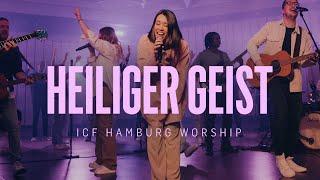 Heiliger Geist (Spirit Of God) + Spontaneous - ICF Hamburg Worship (Official Music Video)