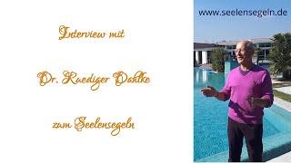 Ruediger Dahlke Interview zum Seelensegeln