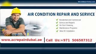 Ac Repair in Dubai | AC Maintenance and AC Service in Dubai by #ACREPAIRDUBAI.AE